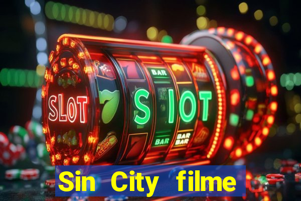 Sin City filme completo dublado download